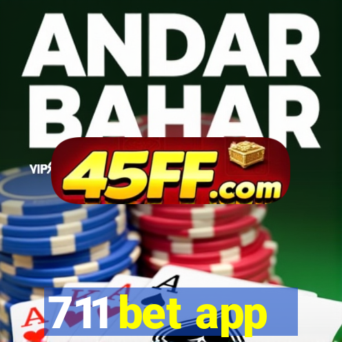 711 bet app